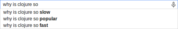 Clojure is slow, popular and fast