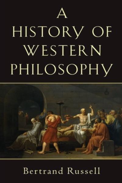 A History of Western Philosophy, by Bertrand Russell Book cover for A History of Western Philosophy