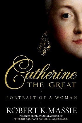 Catherine the Great, by Robert K. Massie Book cover for Catherine the Great