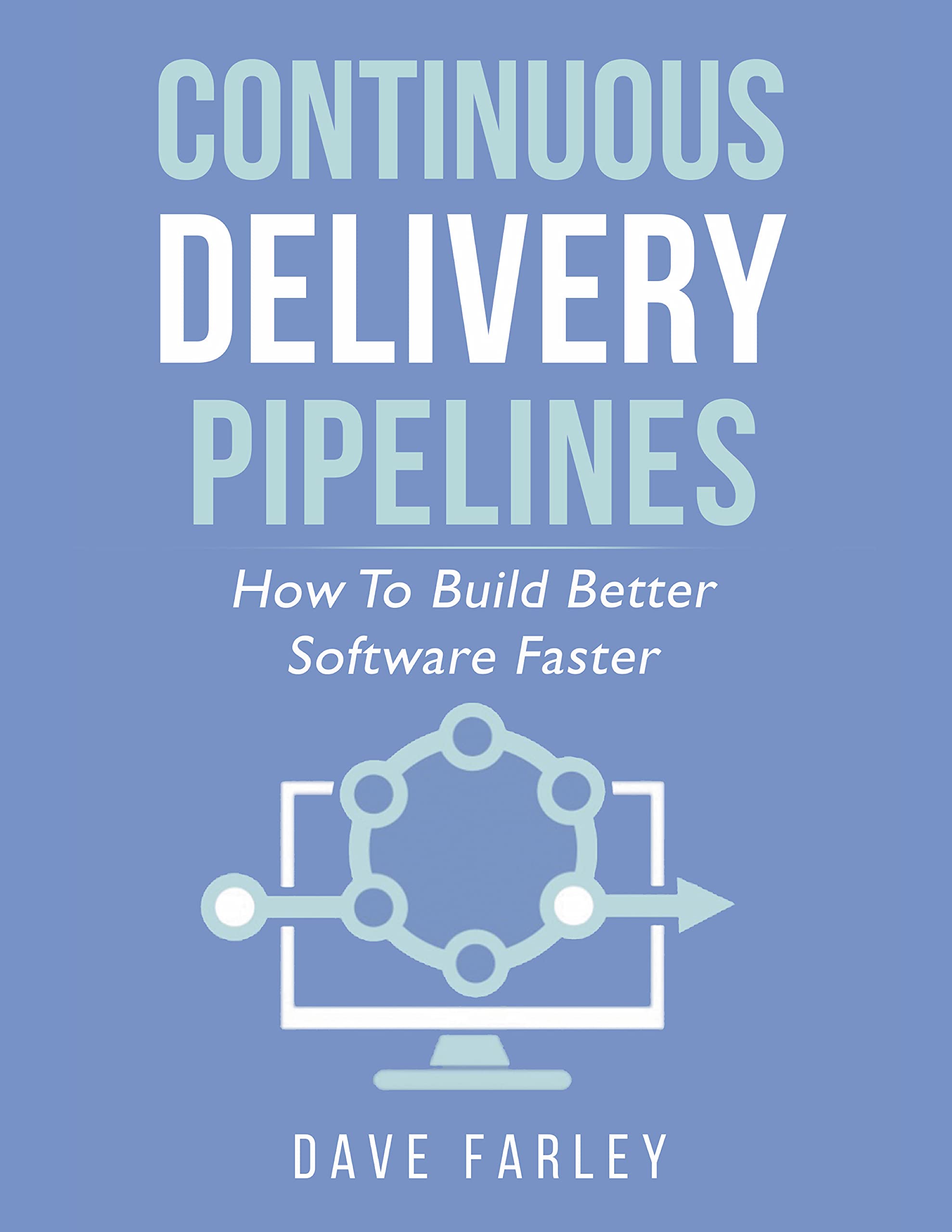 Book cover for Continuous Delivery Pipelines