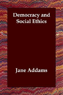 Book cover for Democracy and Social Ethics