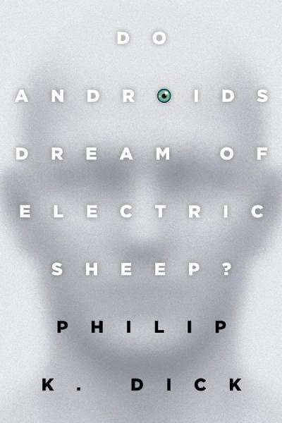 Book cover for Do Androids Dream of Electric Sheep?