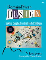 Domain-Driven Design, by Eric Evans Book cover for Domain-Driven Design