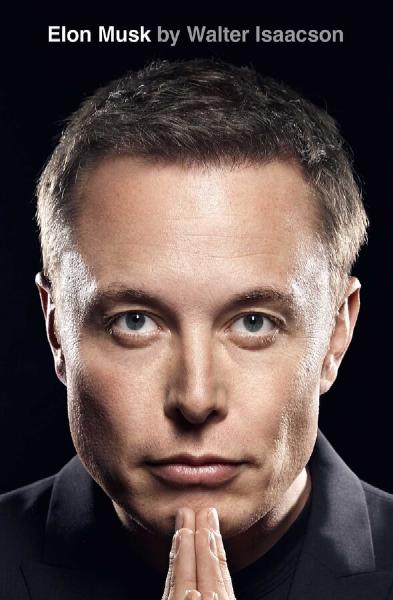 Elon Musk, by Walter Isaacson Book cover for Elon Musk