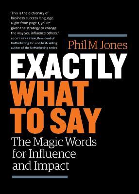 Book cover for Exactly What to Say