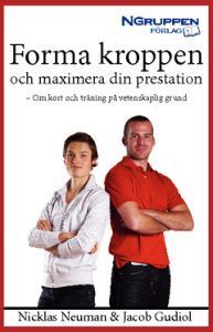 Book cover for Forma kroppen och maximera din prestation