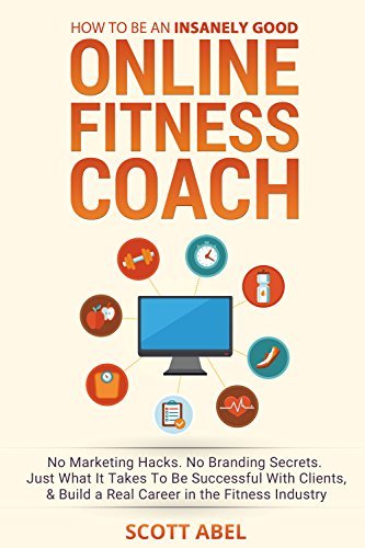 Book cover for How To Be An Insanely Good Online Fitness Coach