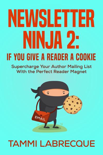 Newsletter Ninja 2, by Tammi Labrecque Book cover for Newsletter Ninja 2