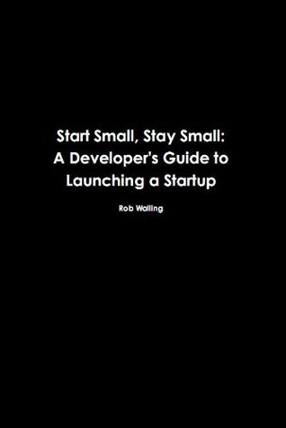Book cover for Start Small, Stay Small