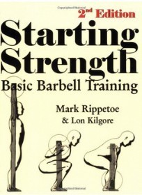 Starting Strength, by Mark Rippetoe Book cover for Starting Strength