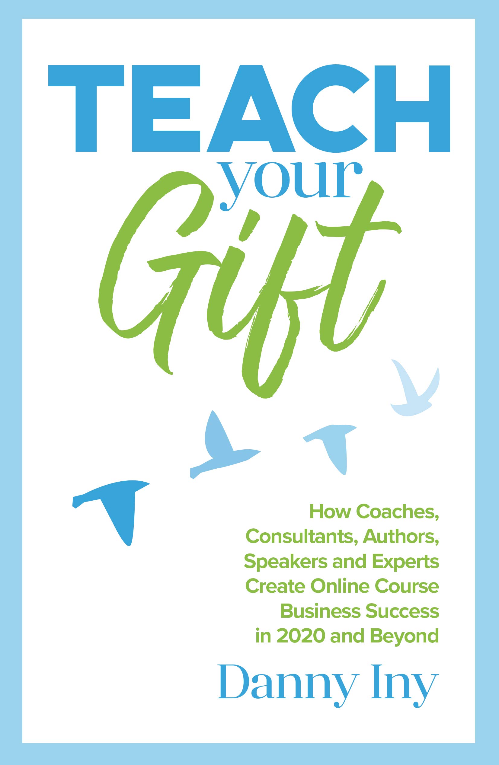Book cover for Teach Your Gift
