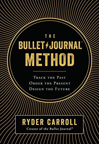 Book cover for The Bullet Journal Method