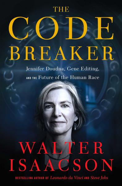 The Code Breaker, by Walter Isaacson Book cover for The Code Breaker