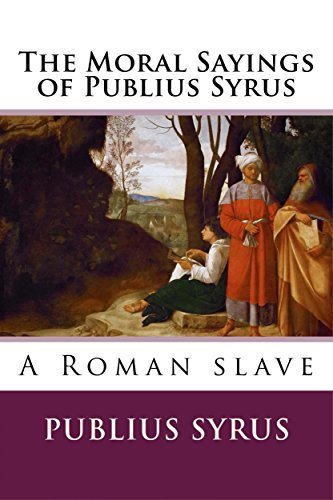 Book cover for The Moral Sayings of Publius Syrus