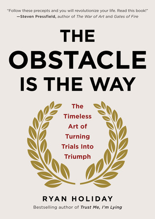 Book cover for The Obstacle Is the Way