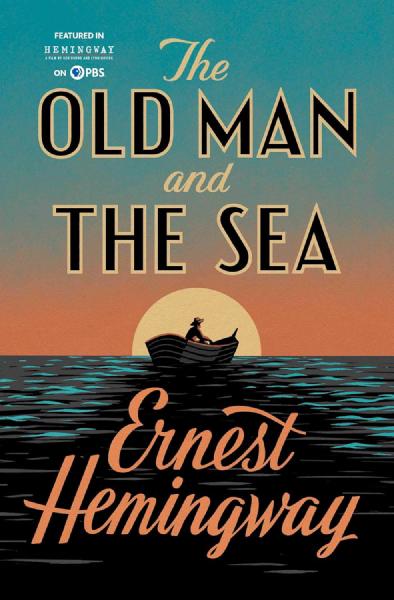 The Old Man and the Sea, by Ernest Hemingway Book cover for The Old Man and the Sea