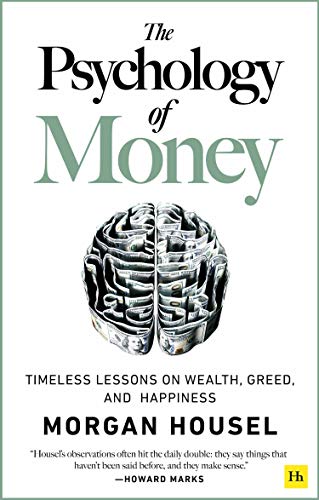 The Psychology of Money, by Morgan Housel Book cover for The Psychology of Money