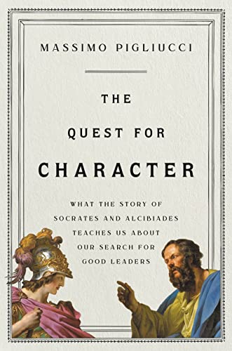 The Quest for Character, by Massimo Pigliucci Book cover for The Quest for Character