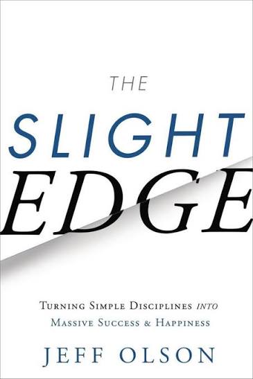 The Slight Edge, by Jeff Olson Book cover for The Slight Edge