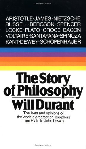 The Story of Philosophy, by Will Durant Book cover for The Story of Philosophy