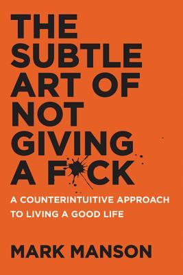 Book cover for The Subtle Art of Not Giving a F*ck