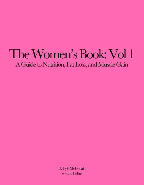 The Women's Book, by Lyle McDonald Book cover for The Women's Book