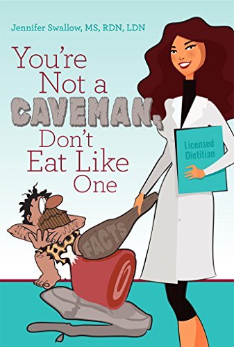 Book cover for You're Not a Caveman, Don't Eat Like One